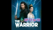 The Warrior Episode 11 to 15 Hindi // The Warrior Pocket Fm