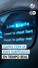 Gafas con IA ofrecen subtítulos en tiempo real a personas sordas