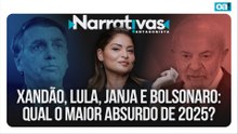 Xandão, Lula, Janja e Bolsonaro: qual o maior absurdo de 2025? | Narrativas #535 Madeleine