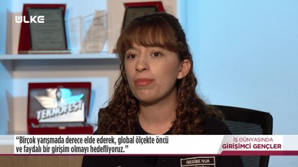 İş Dünyasında Girişimci Gençler - Nesibe Nur Şahintürk | 21 Aralık 2025