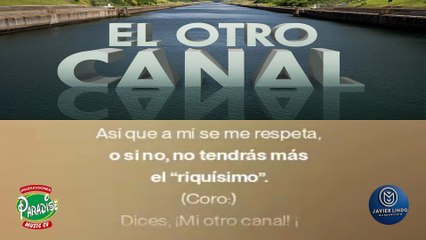 EL OTRO CANAL AUTOR JAVIER LINDO M.