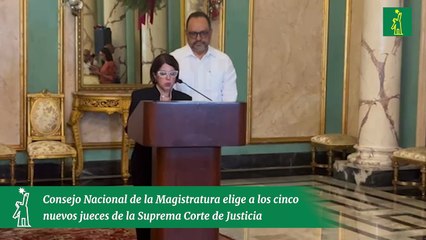Consejo Nacional de la Magistratura elige a los cinco nuevos jueces de la Suprema Corte de Justicia