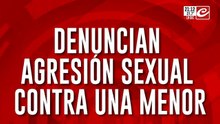 Denuncian agresión sexual contra una menor