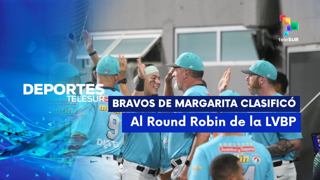 Bravos de Margarita primer equipo clasificado al Round Robin DEPORTES TELESUR 19-12-2025