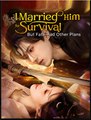 I Married Him for Survival But Fate Had Other Plans Chinese Drama - English Sub