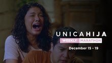 Unica Hija: Weekly Marathon (December 15 - 19, 2025)
