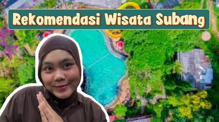 Rekomendasi Wisata Subang