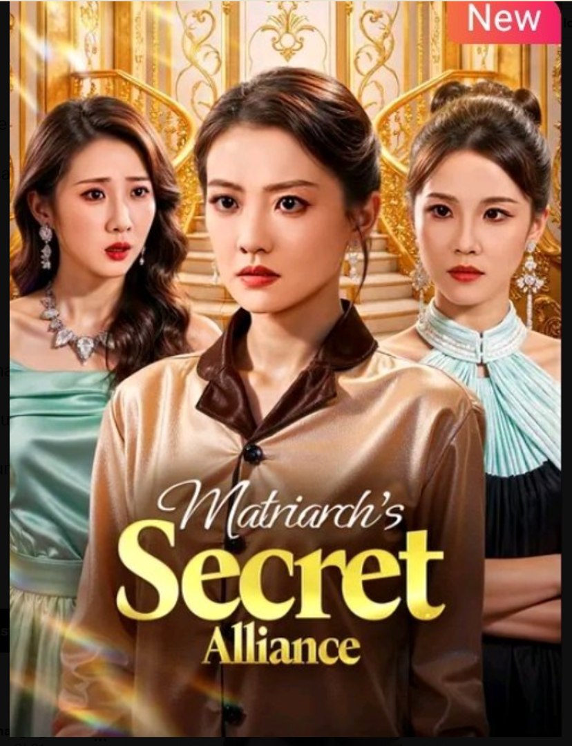 Matriarch's Secret Alliance Drama Movies English Sub