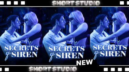 [TOP MOVIE] Secrets of Siren #galateatv #candyjar #Shortstudio