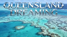 Queensland Dreaming Australia