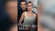 Claiming His Angel in White #FullMovie