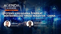 Agenda AWANI Asia: Potensi Kerjasama Syarikat Berteknologi Tinggi Malaysia-China