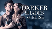 Darker Shades of Elise - HOT MOVIE 2025🌻