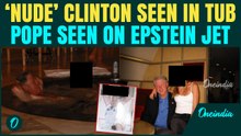 U.S BREAKING: Epstein Photos Show ‘NUDE’ Bill Clinton With Girls; Pope Seen on Epstein’s Private Jet