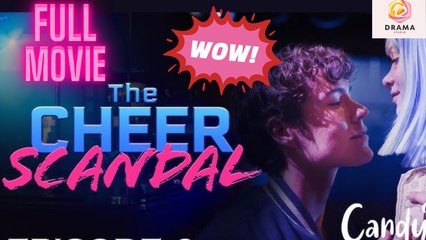 New The Cheer Scandal Galateatv Candyjar Drama Hub
