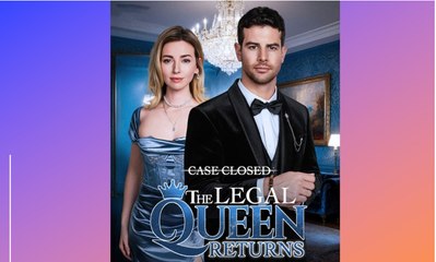 [Hot 2025🔥] Case Closed_ The Legal Queen Returns Full Movie_Goodshort