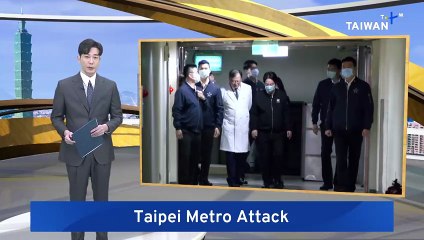 Lai Visits Taipei Metro Attack Victims, Praises Their Bravery