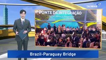 Integration Bridge Opens Connecting Brazil and Paraguay