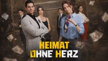 Heimat ohne Herz [Synchron]