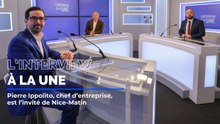 « Je vais m’impliquer en politique » : Pierre Ippolito est l'invité de "L'Interview à la une"