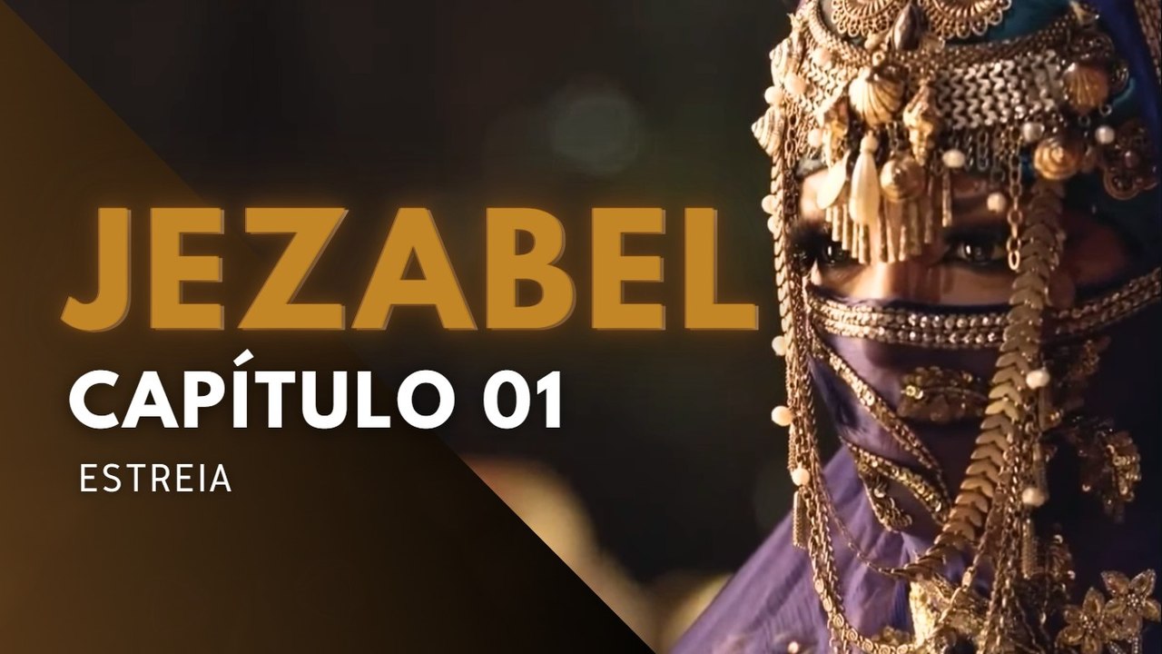 JEZABEL - CAPÍTULO 01