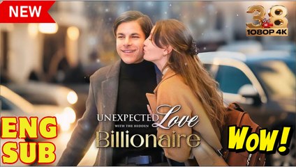 Unexpected Love with The Hidden Billionaire