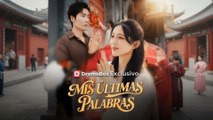 [Finalizado] (Doblado) Mis últimas palabras Episodio completo🎥 FilmScope
