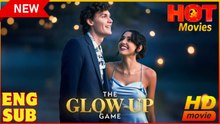 The Glow-Up Game Full Movie