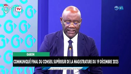 [#Communiqué] Gabon : Conseil supérieur de la Magistrature du 19 décembre 2025