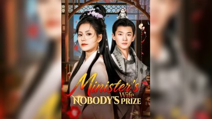 Minister’s Wife, Nobody’s Prize - Full HD Movie English Sub