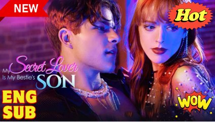 My Secret Lover Is My Bestie's Son Full Movie