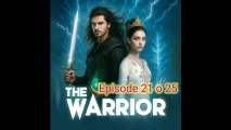 The Warrior Episode 21 to 25 Hindi // The Warrior Pocket Fm