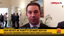 AK Parti ile DEM Parti heyeti görüşmesi başladı