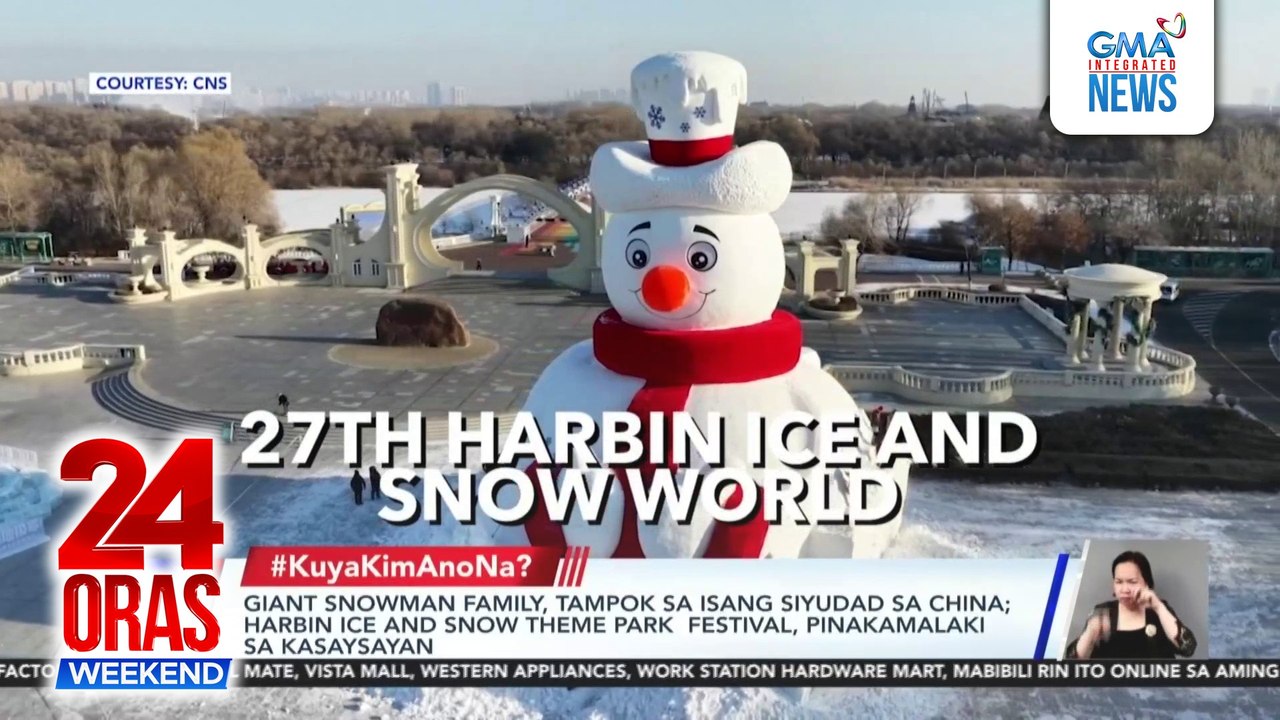 Giant snowman family, bida sa Harbin Ice and Snow Theme Park Festival sa China | 24 Oras Weekend