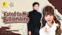 [Hot 2025🔥] Fated To My Billionaire Full Movie_ Flickreels