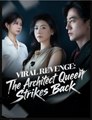 Viral Revenge The Architect Queen Strikes Back (2025) - FULL HD [Eng Sub]