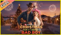 [Hot 2025🔥] Christmas With a Country Bad Boy Full Movie_ Dramabox