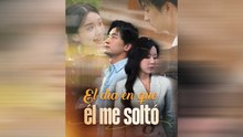 El DíA En Que ÉL Me Soltó Episodio Completo