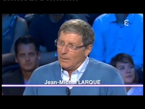 Emission TV : ONPC sur France 2 invité; Jean-Michel Larqué (extrait, Fr, On n’est pas couché 11 septembre 2010) #ONPC