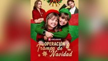 Operación trampa de Navidad en Español