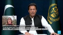 Pakistan: l'ancien Premier ministre Imran Khan condamné à 17 ans de prison
