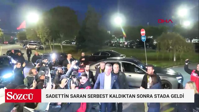 Sadettin Saran serbest kaldıktan sonra stada geldi