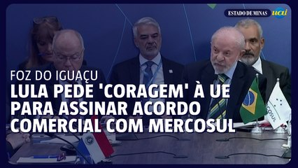 Lula pede 'coragem' à UE para assinar acordo comercial com Mercosul