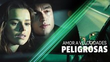 Amor a Velocidades Peligrosas (doblado)