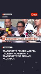 Transporte pesado acepta decreto, Gobierno y transportISTAS firman acuerdoS