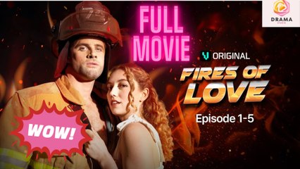 [New] Fires of Love #galateatv #candyjar - Full Movie  Drama Hub