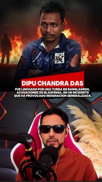 Dipu Chandra Das, a 25-year-old Hindu man, was brutally lynched by a mob in the city of Mymensingh, Bangladesh.