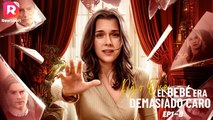 Dijo Que El Bebé Era Demasiado Caro - Full Movie