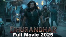 Dhurandhar Full Movie 2025, Ranveer Singh, Aditya Dhar, Ranveer Singh, Shashwat Sachdev, Hanumankind, Jasmine Sandlas,Aditya Dhar