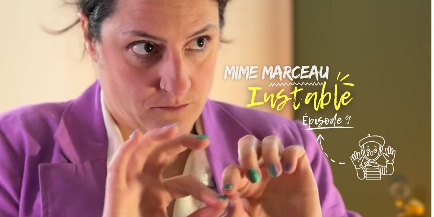 « Ma psy me demande de mimer mes émotions »Instable • Épisode 9